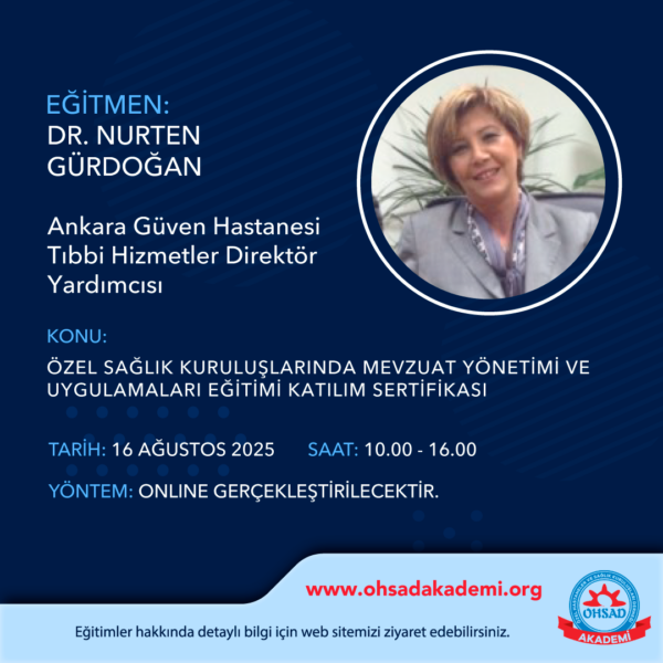 ÖZEL SAĞLIK KURULUŞLARINDA MEVZUAT YÖNETİMİ VE UYGULAMALARI EĞİTİMİ KATILIM SERTİFİKASI