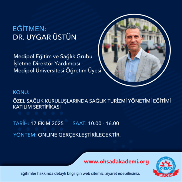 ÖZEL SAĞLIK KURULUŞLARINDA SAĞLIK TURİZMİ YÖNETİMİ EĞİTİMİ K SERTİFİKASI